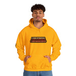 I Am String, Capable and Resilient  Hoodie