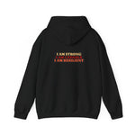I Am String, Capable and Resilient  Hoodie