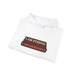I Am String, Capable and Resilient  Hoodie
